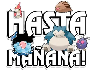 🌅 HASTA MAÑANA! pokemon, bis morgen, gute nacht, spanisch, sticker, cartoon whatsapp sticker
