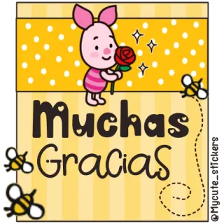 🍯 Muchas Gracias спасибо, поросенок, роза, пчелы, мультфильм telegram sticker