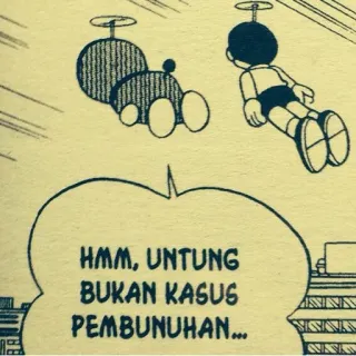 😌 HMM, UNTUNG BUKAN KASUS PEMBUNUHAN... doraemon, manga, vol, bande dessinée, robot, bulle whatsapp sticker