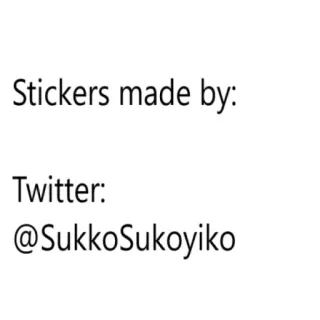 👌 Stickers made by:
Twitter:
@SukkoSukoyiko stickers, twitter, sociale media telegram sticker