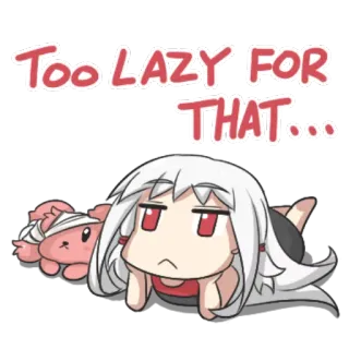 😪 Too LAZY FOR THAT... lazy, tired, procrastination, sloth, cartoon, anime telegram sticker