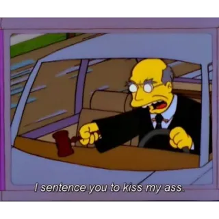😡 I sentence you to kiss my ass. The Simpsons, judge, cartoon, offensive, humor, joke telegram sticker
