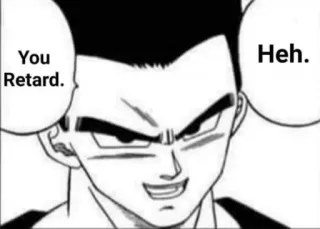 😏 You Retard. Heh. anime, manga, insult, retard, offensive, speech bubble telegram sticker