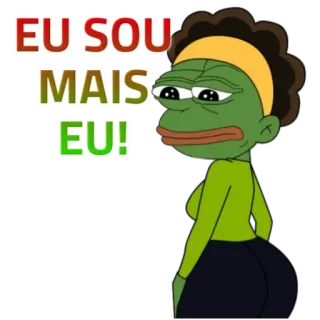 🌝 Pepe the Frog EU SOU MAIS EU! 佩佩蛙, 梗, 更像我自己, 卡通, 青蛙 telegram sticker