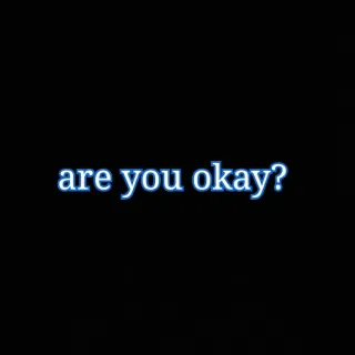 🥺 are you okay? question, préoccupation, bien-être, santé mentale whatsapp sticker