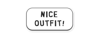 😏 NICE OUTFIT! outfit, compliment, sticker, leuk telegram sticker