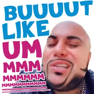 😵‍💫 BUUUUT LIKE UM MMM MMMMMMMM MMMMMMMMMMMMMMMMMMMMMMM Мем, Смешно, Выражение, Знаменитость whatsapp sticker