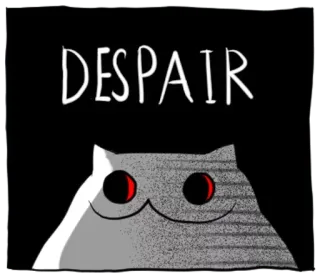 🔴 DESPAIR cat, despair, sad, creepy, meme, internet meme telegram sticker