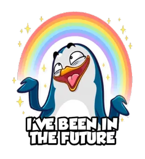 🔮 I'VE BEEN IN THE FUTURE penguin, rainbow, future, funny, meme, sticker telegram sticker