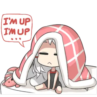 💤 I'M UP
I'M UP
... cartoon, sleepy, bed, morning, cute, anime telegram sticker