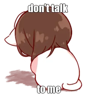 🤔 don't talk to me carino, triste, anime, solo, arrabbiato, manga, non parlare whatsapp sticker