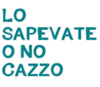 😳 LO SAPEVATE O NO CAZZO italiano, pénis, texto, pergunta whatsapp sticker