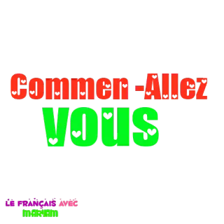 😁 Comment allez-vous francés, saludo, corazones, texto, colorido whatsapp sticker
