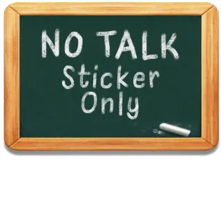 😷 NO TALK Sticker Only bez gadania, naklejka, cisza, tablica telegram sticker
