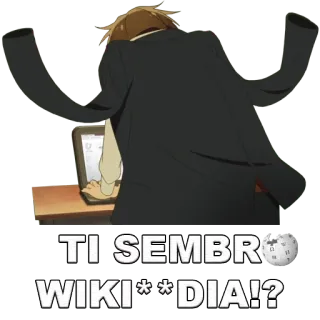 😡 TI SEMBRO WIKI**DIA!? Интернет, Википедия, Веб-сайт, Мем, Смешно, Офис telegram sticker