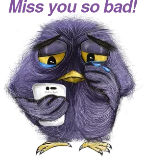 😭 Miss you so bad! นก, เศร้า, คิดถึง, ร้องไห้, อารมณ์, การ์ตูน telegram sticker