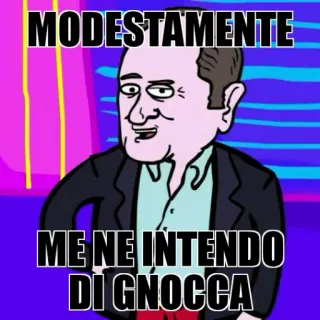 😏 MODESTAMENTE
ME NE INTENDO
DI GNOCCA italiano, meme, cartone animato, umorismo, gnocca telegram sticker