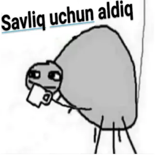 😍 Savliq uchun aldiq Dessin animé, Boire, Mème, Ouzbek telegram sticker