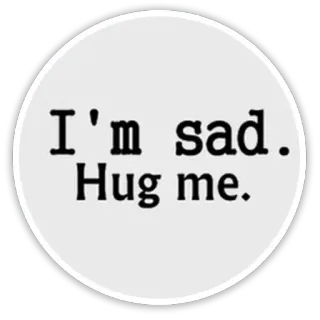 😔 I'm sad. Hug me. sad, hug, request, emotional, comfort, empathy telegram sticker