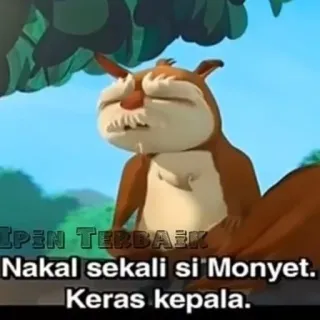 😒 IPEN TERBAIK
Nakal sekali si Monyet.
Keras kepala. белка, мультфильм, животное, раздраженный telegram sticker