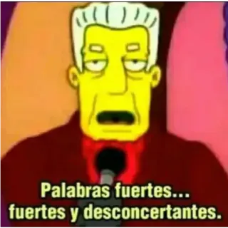 😑 Palabras fuertes... fuertes y desconcertantes. słowa, silny, niepokojący, wyraz, simpsonowie telegram sticker
