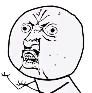 🤬 Y U NO Guy meme, angry, internet, rage, funny whatsapp sticker