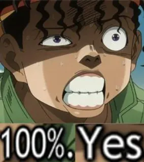 💚 100%. Yes Meme, Lustig, Reaktion, Zustimmung, JoJo's Bizarre Adventure telegram sticker
