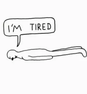 🕸 I'M TIRED 피곤한, 지친, 졸린, 만화, 기분, 게으른, 그림 telegram sticker