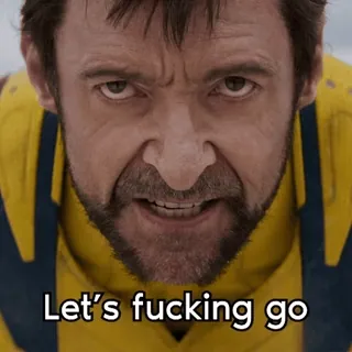 😈 Wolverine Let's fucking go wolverine, hugh jackman, wütend, meme, x-men, marvel telegram sticker