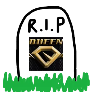 💀 R.I.P QUEEN descanse em paz, lápide, rainha, morte, túmulo whatsapp sticker