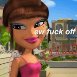 ⚡️ ew fuck off boneca Bratz, eca, meme, vai te foder, atitude telegram sticker