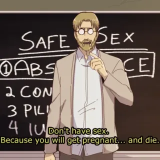 ❌ SAFE SEX
1 ABS
2 CON
3 PILI
4 IO
Don't have sex.
Because you will get pregnant... and die. Sexo seguro, Abstinência, Contracepção, Gravidez, Educação telegram sticker