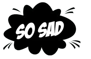 😒 SO SAD triste, sentiment, humeur, expression whatsapp sticker