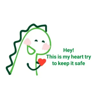 ✨ Hey! This is my heart try to keep it safe dinozaur, serce, bezpieczny, kreskówka, słodki, miłość, pozdrowienie telegram sticker