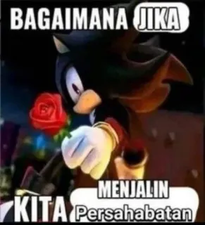 💋 Shadow the Hedgehog Sonic the Hedgehog BAGAIMANA JIKA KITA MENJALIN Persahabatan telegram sticker