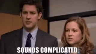 🧐 SOUNDS COMPLICATED. the office, jim halpert, pam beesly, sounds complicated, funny, meme, tv show telegram sticker