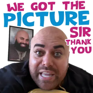 🤣 WE GOT THE PICTURE SIR THANK YOU мужчина, портрет, лысый, у нас есть фото, сэр, спасибо whatsapp sticker