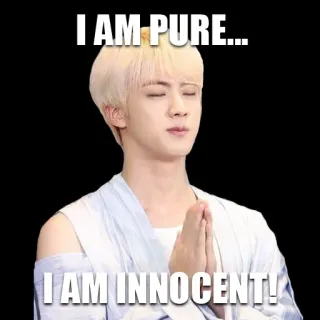 👼 I AM PURE...
I AM INNOCENT! 밈, 웃긴, 순수, 순진, 유머 telegram sticker