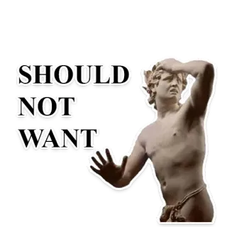 🙅‍♂️ SHOULD NOT WANT statue, art, meme, funny, expression telegram sticker