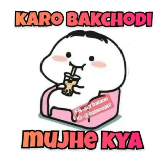 😐 KARO BAKCHODI
FB-aur bataooaur
IG-@bataooaur
MUJHE KYA cartone animato, meme, testo, slang, bere telegram sticker