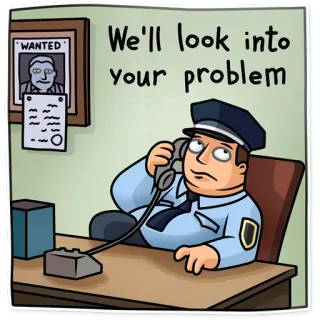 👌 We'll look into your problem 警察, 警官, 指名手配, 犯罪, 漫画, 机 telegram sticker