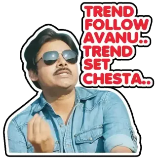 😎 TREND FOLLOW AVANU.. TREND SET CHESTA.. telegram sticker
