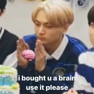 🧠 i bought u a brain use it please cerveau, mème, drôle, blague, kpop telegram sticker
