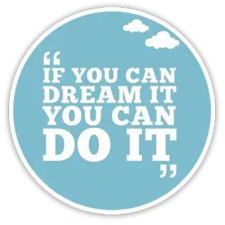 ☄ If you can dream it you can do it inspirational, motivational, dream, clouds, positive telegram sticker