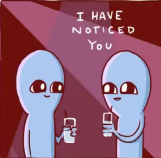 👀 I HAVE NOTICED YOU 宇宙人, アニメ, ミーム, かわいい, 注目 telegram sticker