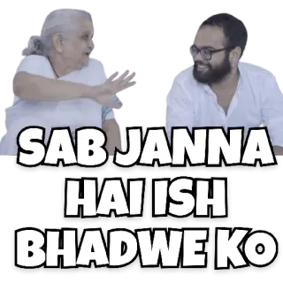 😀 SAB JANNA HAI ISH BHADWE KO telegram sticker