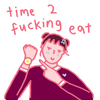 🍉 Time 2 FUCKING eat comida, comer, tempo, anime, desenho animado, engraçado, refeição whatsapp sticker