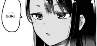 😔 Nagatoro Don't Toy with Me, Miss Nagatoro ...... SURE. Anime, Manga, Nagatoro, Ausdruck, Sarkasmus telegram sticker