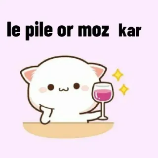 🍷 le pile or moz kar 猫, 飲み物, 可愛い, アニメ, かわいい whatsapp sticker