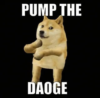 😎 Doge PUMP THE
DAOGE Doge, Meme, Pump, Śmieszne, Meme internetowy telegram sticker